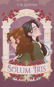 Solum Iris by Ledvina, T. M.