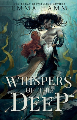 Whispers of the Deep -- Emma Hamm, Paperback