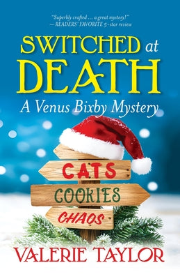 Switched at Death: A Venus Bixby Mystery by Taylor, Valerie