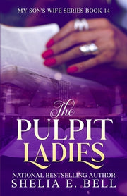 The Pulpit Ladies by Bell, Shelia