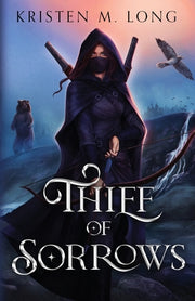Thief of Sorrows by Long, Kristen M.