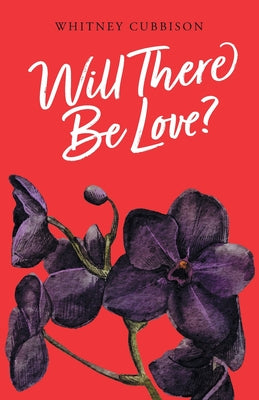 Will There Be Love? by Cubbison