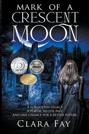 Mark of a Crescent Moon by Fay, Clara