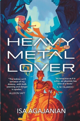Heavy Metal Lover -- Isa Agajanian, Paperback