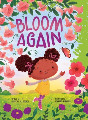 Bloom Again by Cooper, Chrystal Jill