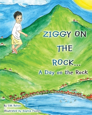 Ziggy on the Rock by Rohan, CM