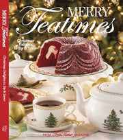 Merry Teatimes: Christmas Delights to Sip and Savor by Reeves, Lorna