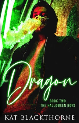 Dragon -- Kat Blackthorne, Paperback