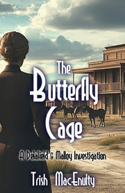 The Butterfly Cage by Macenulty, Trish