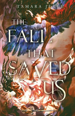 The Fall That Saved Us by Jerée, Tamara
