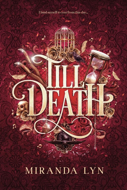 Till Death -- Miranda Lyn, Paperback