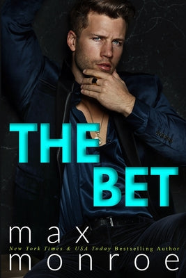 The Bet by Monroe, Max