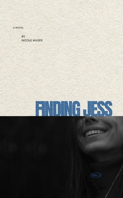 Finding Jess by Maser, Nicole
