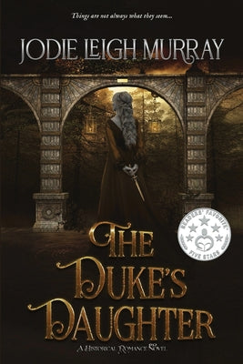 The Duke's Daughter by Murray, Jodie Leigh