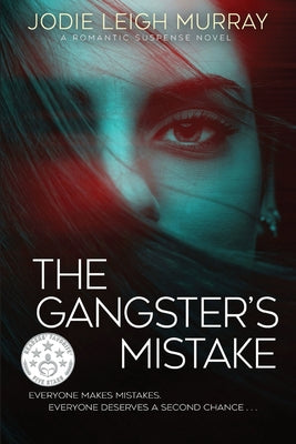 The Gangster's Mistake by Murray, Jodie Leigh