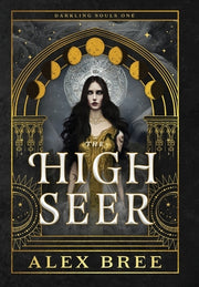 The High Seer by Bree, Alex