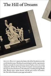 The Hill of Dreams by Machen, Arthur