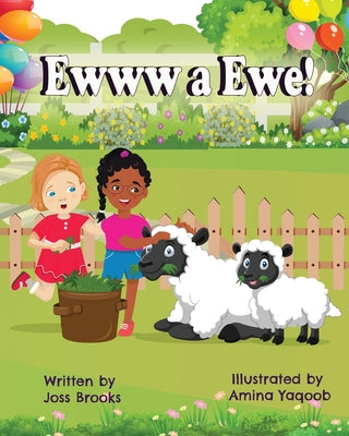 Ewww A Ewe! by Brooks, Joss