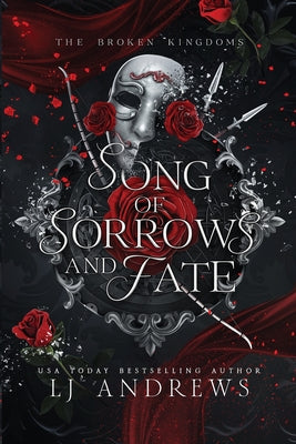 Song of Sorrows and Fate -- Lj Andrews, Paperback