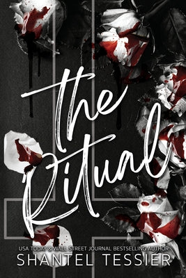 The Ritual -- Shantel Tessier, Paperback