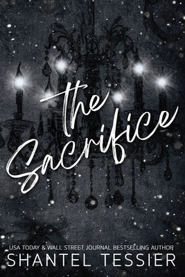 The Sacrifice alternative cover -- Shantel Tessier, Paperback