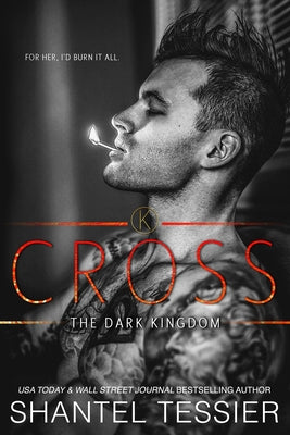 Cross -- Shantel Tessier, Paperback