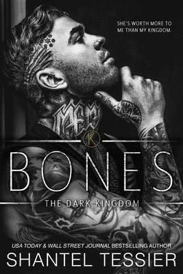 Bones -- Shantel Tessier, Paperback