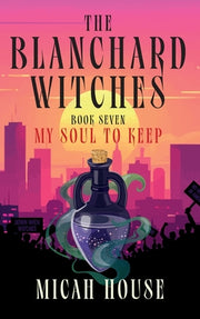 My Soul to Keep by House, Micah