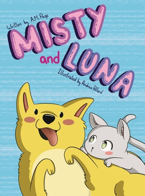 Misty and Luna by Page, A. M.