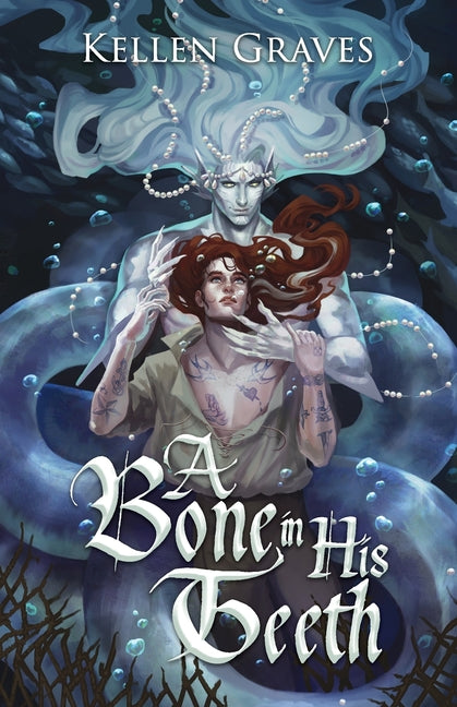 A Bone in His Teeth -- Kellen Graves, Paperback