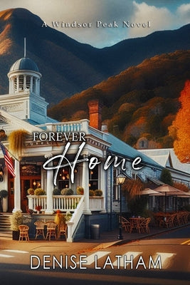 Forever Home by Latham, Denise