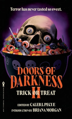 Doors of Darkness II: Trick or Treat -- Caleb J. Pecue, Paperback