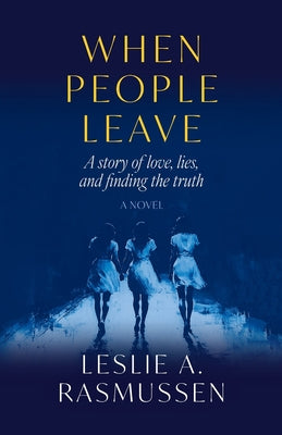 When People Leave by Rasmussen, Leslie A.