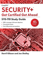 CompTIA Security+ Get Certified Get Ahead: SY0-701 Study Guide by Shelley, Joe