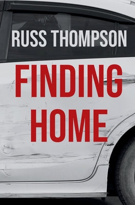 Finding Home by Thompson, Russ