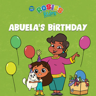 Rosie's Rules: Abuela's Birthday by Hamburg, Jennifer
