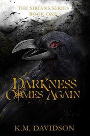 Darkness Comes Again by Davidson, K. M.