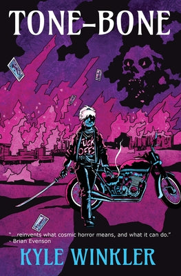 Tone-Bone -- Kyle Winkler, Paperback