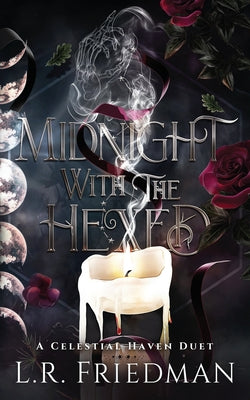 Midnight with the Hexed by Friedman, L. R.
