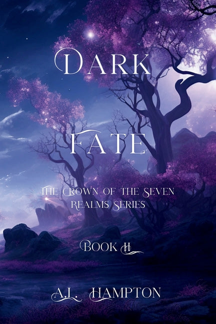 Dark Fate: The Crown of the Seven Realms Series by Hampton, A. L.