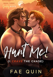 Hunt Me! (I Crave The Chase) by Quin, Fae