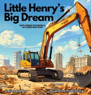 Little Henry's Big Dream by Coffey, Dallas