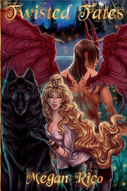 Twisted Fates by Rico, Megan