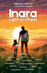 Inara: Light of Utopia (Ceasefire Edition) by As, Yaffa