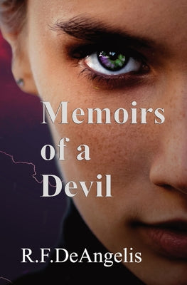 Memoirs of a Devil -- R. F. Deangelis, Paperback
