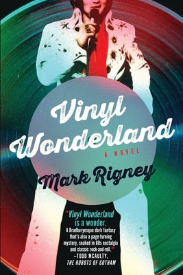 Vinyl Wonderland -- Mark Rigney, Paperback