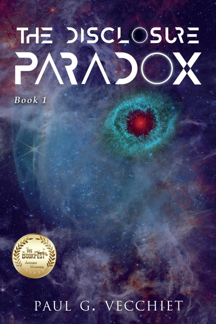 The Disclosure Paradox: Book 1 -- Paul G. Vecchiet, Paperback