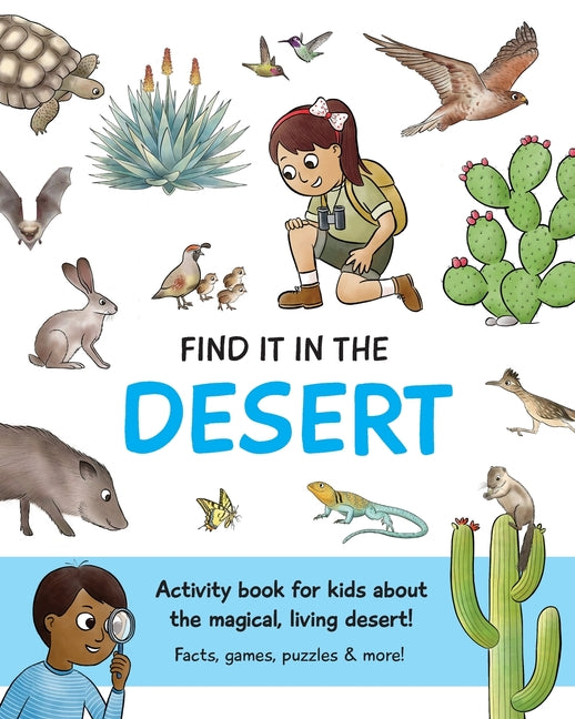 Find It In The Desert -- Julie Gates, Paperback