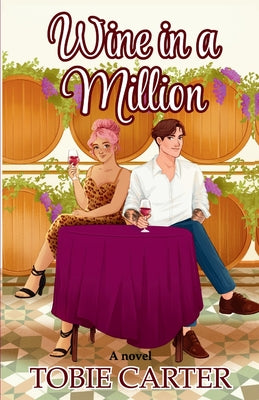 Wine in a Million by Carter, Tobie