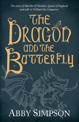 The Dragon and the Butterfly -- Abby Simpson, Paperback